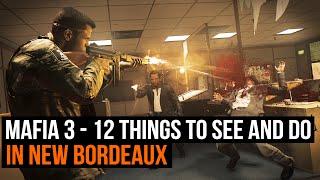 Mafia 3 - 12 things to see and do in New Bordeaux