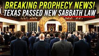 JUST IN! TEXAS PASSED NEW BILL ABOUT SABBATH WORSHIP! IT HAS BEGUN!