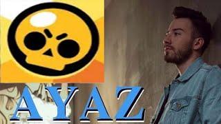 Enes Batur - Ayaz (Brawl Stars Versiyon)