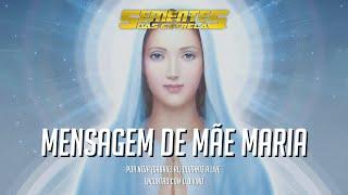 Mensagem de Mãe Maria (Através de Neva/Gabriel RL)