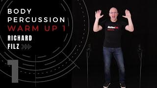 BODY PERCUSSION Warm Up & Canon #1