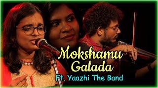 Mokshamu Galada Song ...... | Ft. Yaazhi The Band | மோக்ஷமு கலதா பாடல் | Aadhan Music