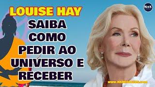 Louise Hay | Saiba como Realizar seus Desejos com a Lei da Atração | O Caminho para Prosperidade