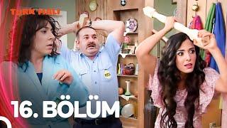 16. Bölüm | Türk Malı