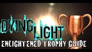 Dying Light - Enlightened! Trophy Guide (Blind 25 Enemies in the Light Trap in 3 days or less!)