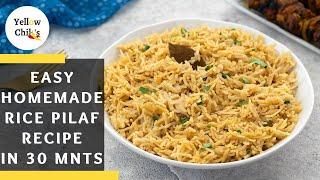 Easy Homemade Rice Pilaf Recipe in 30 Minutes