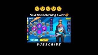 Next Universal Ring Event  New Ring eventFF New event/free fire new event#shorts#ff