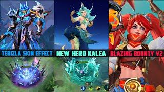 TERIZLA COLLECTOR NEW EFFECT,UPDATE BLAZING BOUNTY SQUAD,NEW HERO SUPPORT KALEA _ MLBB UPDATE