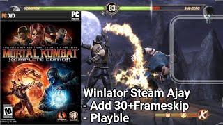 Mortal Kombat Komplete Edition | Winlator Steam Ajay | Snapdragon 680