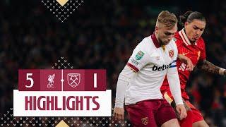 Liverpool 5-1 West Ham | Carabao Cup Highlights