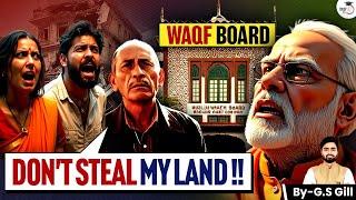 Waqf Board: India's Hidden Landlord | 8 Lakh Acres of Land at Stake! | UPSC | StudyIQ