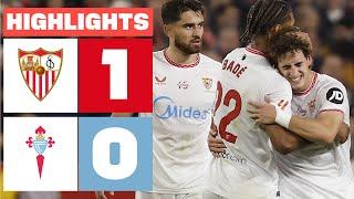 SEVILLA FC 1 - 0 RC CELTA I HIGHLIGHTS LALIGA EA SPORTS