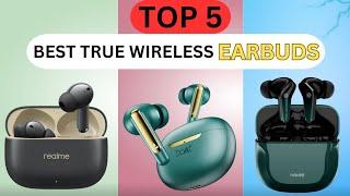 TOP -5 Best True Wireless Earbuds 2024 / Best TWS Earbuds Under 2000 / Best Wireless Earbuds