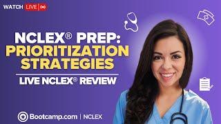 NCLEX® Prep: Prioritization Strategies