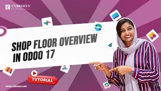 Shop Floor Overview in Odoo 17 | Odoo 17 Shop Floor | Odoo 17 Features