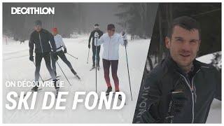 À NOUS DE JOUER - Découverte du ski de fond pour les débutants !  | Decathlon