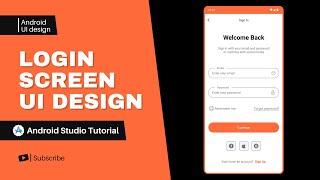 Android Login Screen | UI Design | Android Studio Tutorial