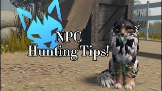 5 NPC Hunting Tips for Beginners!