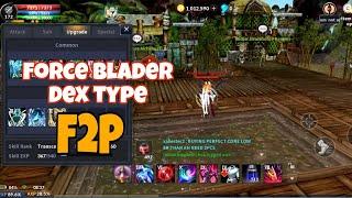 Cabal Mobile 2023 : Force Blader F2P | DEX TYPE| Gear Showcase Stats Build