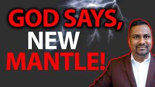 God Says, Your New Mantle Brings Breakthrough Today // Prophetic Word!