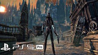 BLOODBORNE PS5 PRO Gameplay (4K ULTRA HD) Remastered