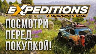 ОБЗОР EXPEDITIONS A MUDRUNNER GAME ПОСЛЕ 7 ДНЕЙ В ИГРЕ! Полноценная игра, или DLC к Snowrunner?