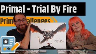 Primal: The Awakening Challenge - Trial By Fire: Kharja Challenge #1