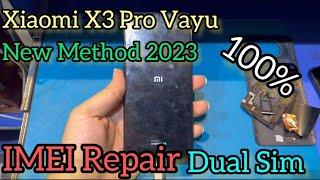 Xiaomi Poco X3 Pro (vayu) IMEI Repair Dual SIM Bootloader Lock | New Method 2023 for 100% Success!
