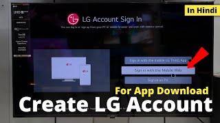 Lg Smart TV Account Create || How To Create LG Account || LG ThinQ App