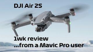 DJI Air 2S first look review, from a Mavic Pro user...