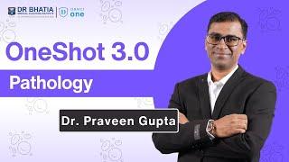 Pathology Revision for NEET PG 2025 | DBMCI One Shot 3.0 | Day 1 | Dr. Praveen Gupta