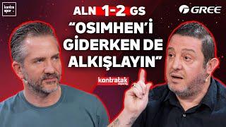 CANLI | Alanyaspor - Galatasaray Maç Sonu | Nihat Kahveci, Nebil Evren | Kontratak