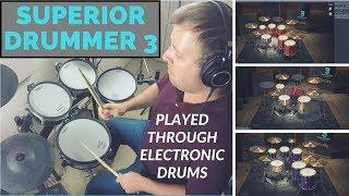 Superior Drummer 3 - Playing Various Kits Using E-Drums