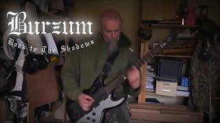 Burzum - Back to the Shadows | Varg Vikernes Live Performance