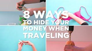 Hide Your Money When Traveling With These 8 Hacks | Travel Tips