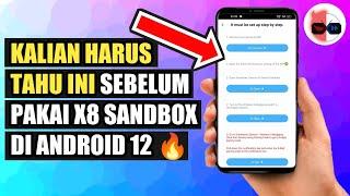 PENTING BANGET!! Cara Pasang & Setting X8 Sandbox Di Android 12