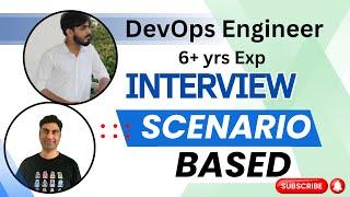 6 Years Experienced DevOps Engineer Live Interview and Feedback #devopsinterview #devopsengineer