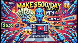  Make $500/Day Using AI (Step by Step) – No Experience Needed! 