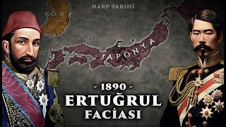 Türk & Japon Dostluğunun Başlangıcı | Ertuğrul Faciası (1890) | Sultan 2. Abdülhamid