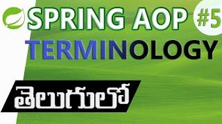 AOP TERMINOLOGY | SPRING AOP IN TELUGU