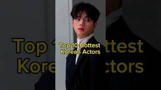 Top 10 Hottest Korean Actors |  Cute Actors | TrendingWorld