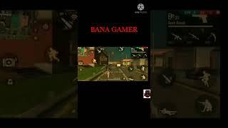 BANA GAMER