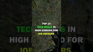 Top 10 Tech Skills in High Demand for Job Seekers!