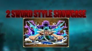 Ro-Piece - 2 Sword Style Showcase