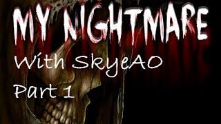 Gmod Horror Map W/Skye: My Nightmare Pt 1