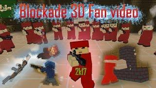 Blockade 3D - Fun Video 2k17 БЛОКАДА . DANT-TEST