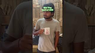 Mini Vlog Day 5 of 2025 #youtubeviralshorts #minivlog #shortsfeed #shorts