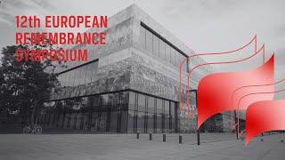 12th European Remembrance Symposium | 21 — 24 May 2024 in Warsaw, Poland