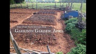 Garrison Garden: April