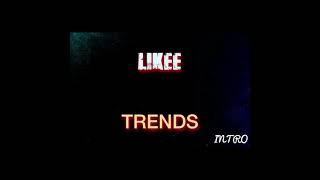 LIKEE TRENDS || 2021